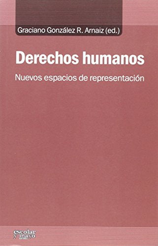 Derechos Humanos Nuevos Espacios De Repr