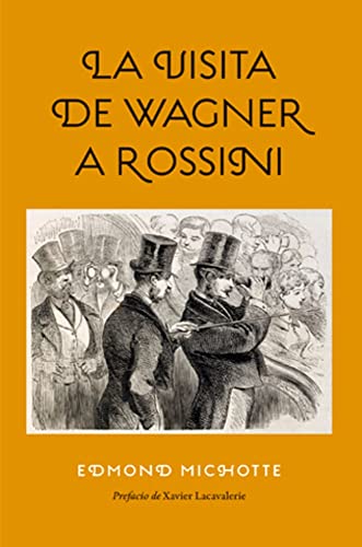 Libro La Visita De Wagner A Rossini