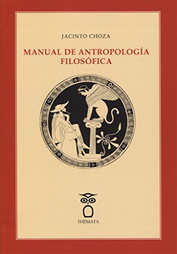 Libro Manual De Antropologia Filosofica