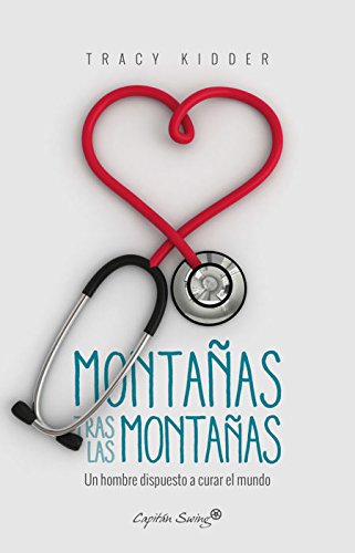 MONTAÑAS TRAS LAS MONTAÑAS, UN HOMBRE DI - Icaro Libros