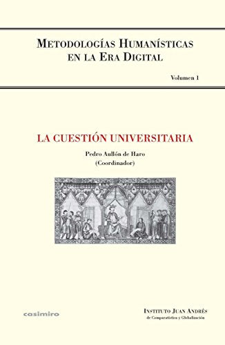 La Cuestion Universitaria, Metodologias - Icaro Libros