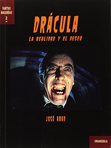Dracula, La Realidad Y El Deseo - Icaro Libros
