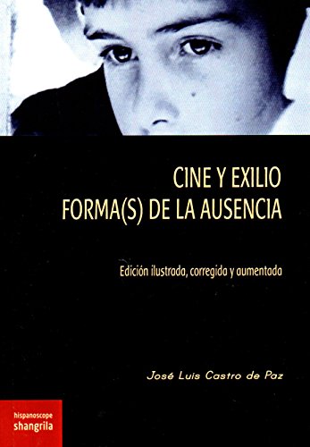 Cine Y Exilio, Formas De La Ausencia - Icaro Libros