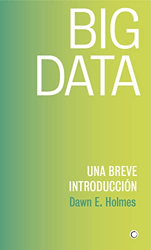 Libro Big Data, Una Breve Introduccion