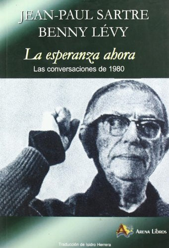 LA ESPERANZA AHORA, LAS CONVERSACIONES D - Icaro Libros