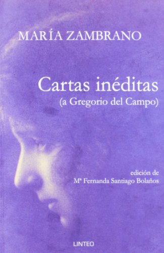 Libro Cartas Ineditas A Gregorio Campo