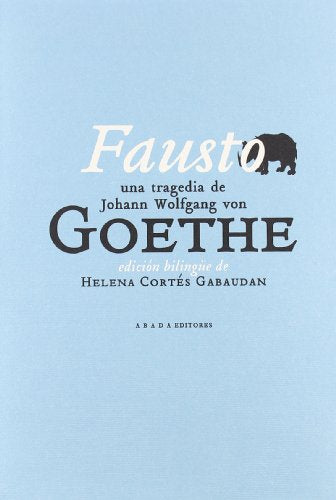 Fausto, Una Tragedia De J.W. Goethe - Icaro Libros