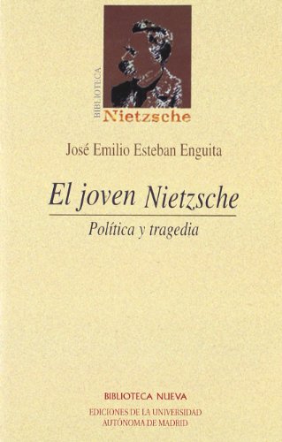Libro El Joven Nietzsche Politica Y Tragedia