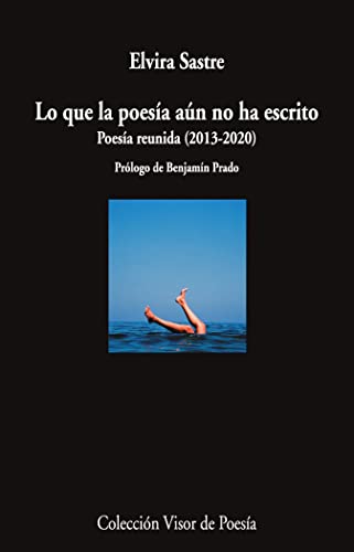 Libro Lo Que La Poesia Aun No Ha Escrito: Poes