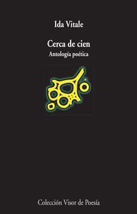 Libro Cerca De Cien, Antologia Poetica Vitale