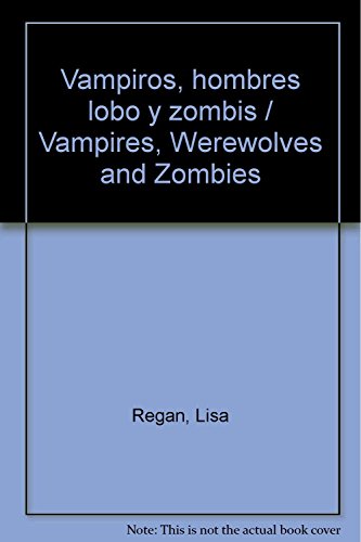 Libro Vampiros, Hombres Lobo Y Zombis