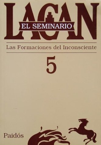 Libro Seminario 5, Las Formaciones Del Inconci