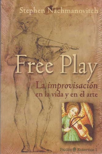 Free Play La Improvisacion - Icaro Libros