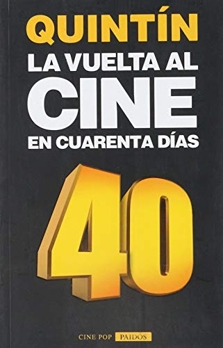 Libro La Vuelta Al Cine En Cuarenta Dias