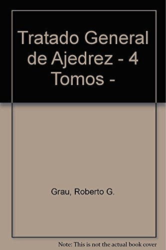 Libro Tratado General De Ajedrez