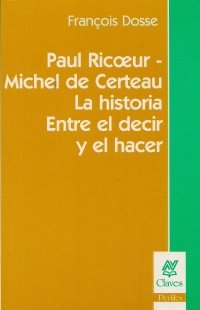 Libro Paul Ricoeur - Michel De Certeau La Hist