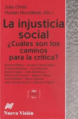 Libro La Injusticia Social ¿Cuales Son Los Cam