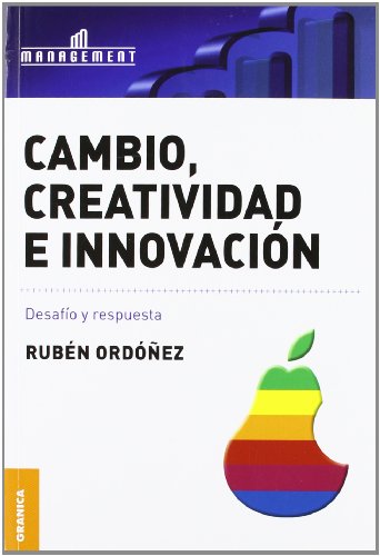 Libro Cambio, Creatividad E Innovacion