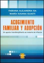 Acogimiento Familiar Y Adopcion