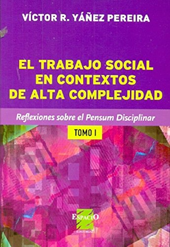 El Trabajo Social En Contextos De Alta C