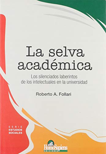 Libro La Selva Academica