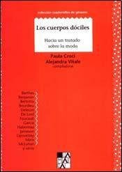 LOS CUERPOS DOCILES - Icaro Libros