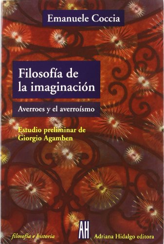 Filosofia De La Imaginacion, Averoes Y E - Icaro Libros