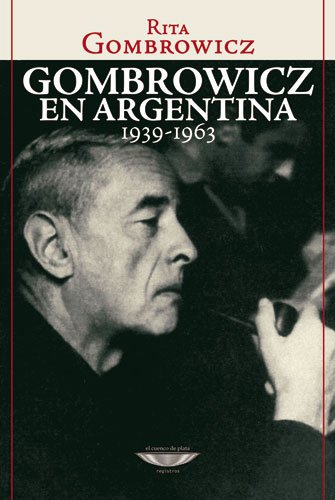 Libro Gombrowicz En Argentina