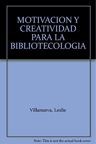 Libro Motivacion Y Creatividad Para La Bibliot