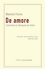 De Amore Cpmentario Al Banquete De Plato - Icaro Libros