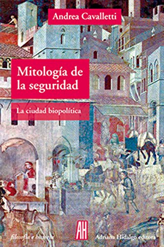 Mitologia De La Seguridad - Icaro Libros