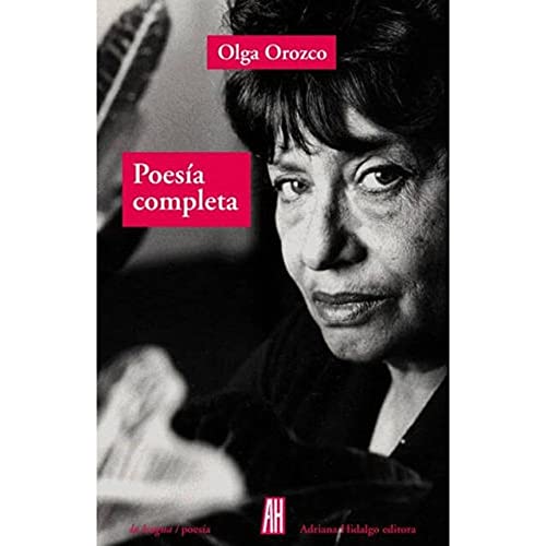 Libro Poesia Completa Olga Orozco