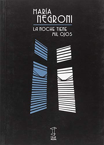 LA NOCHE TIENE MIL OJOS - Icaro Libros