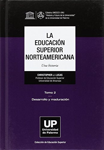 Libro La Educacion Superior Norteamericana T 2