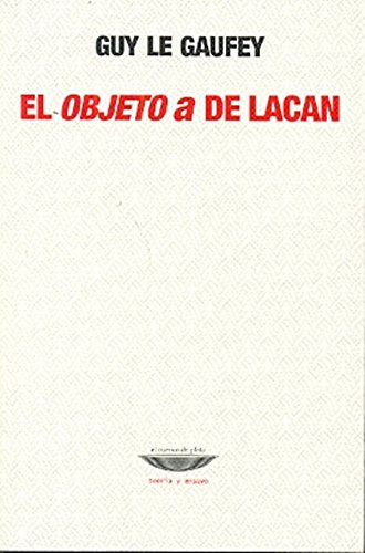 El Objeto A De Lacan - Icaro Libros