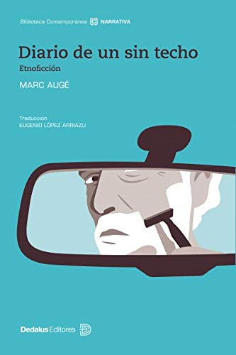 Libro Diario De Un Sin Techo, Etnoficciom