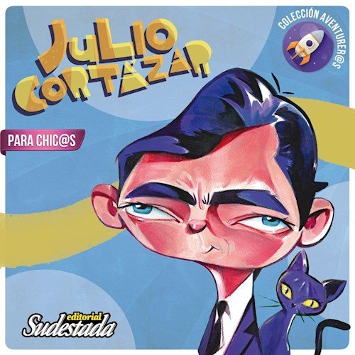 Julio Cortazar Para Chicos - Icaro Libros