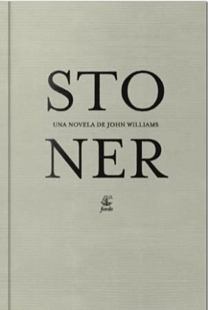 Libro Stoner Una Vovela De John Williams