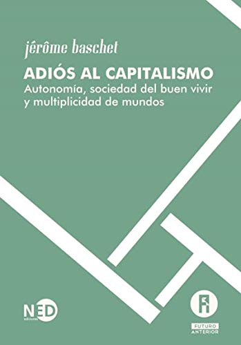 Adios Al Capitalimo - Icaro Libros