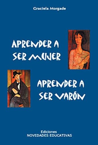 Libro Aprender A Ser Mujer Aprender A Ser Varo