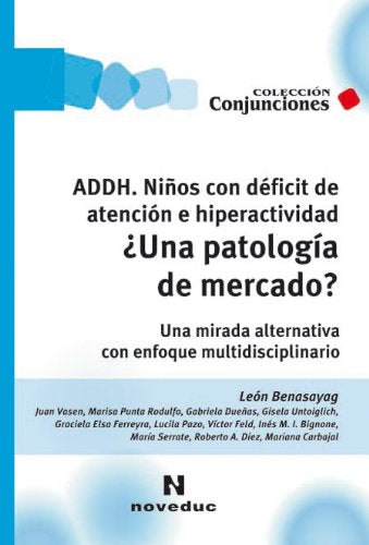 Libro Addh. Niños Con Deficit De Atencion E Hi