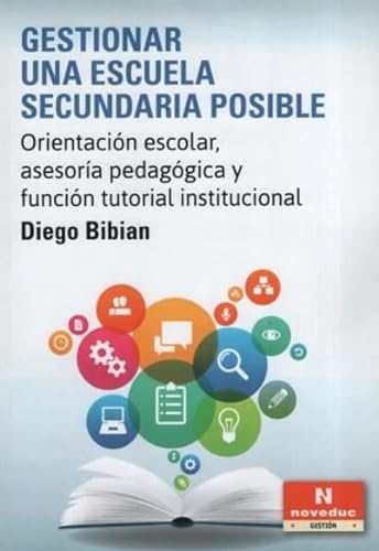 Libro Gestionar Una Escuela Secundaria Posible