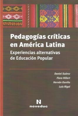 Libro Pedagogias Criticas En America Latina, E