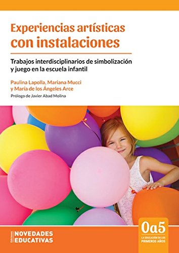 Libro Experiencias Artisticas Con Instalacione