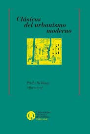 Clasicos Del Urbanismo Moderno - Icaro Libros