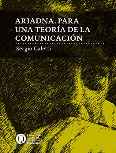 Libro Ariadna, Para Una Teoria De La Comunicac