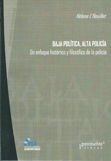 Baja Politica, Alta Policia - Icaro Libros