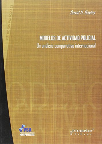 Libro Modelos De Actividad Policial, Un Analis