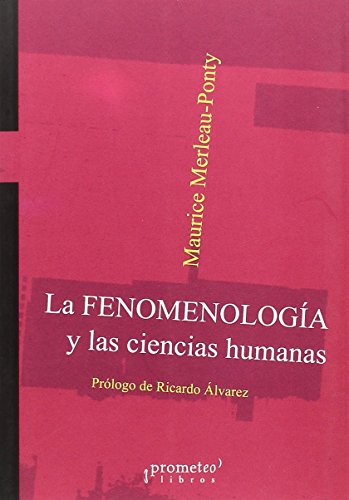 Libro La Fenomenologia Y Las Ciencias Humanas