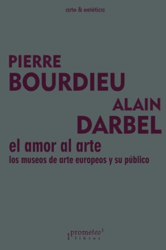 Libro El Amor Al Arte, Los Museos De Arte Euro